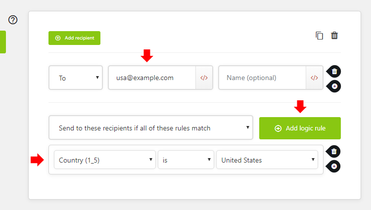 Enter an email address and click Add logic rule